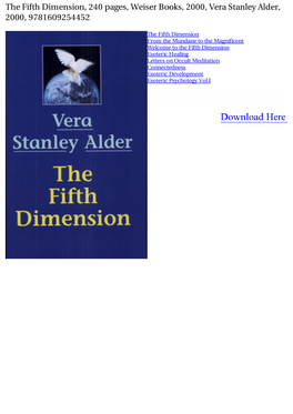 The Fifth Dimension, 240 Pages, Weiser Books, 2000, Vera Stanley Alder, 2000, 9781609254452