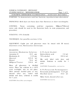 AURAMINE-RHODAMINE FLUORESCENCE - ACID FAST BACTERIA PURPOSE: to Demonstrate Acid Fast Bacteria, Mycobacterium Uberculosis