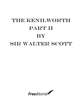 The Kenilworth Part II by Sir Walter Scott