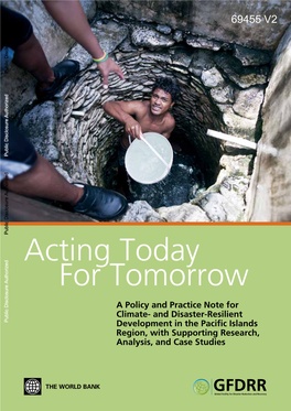 And Disaster-Resilient Public Disclosure Authorized Development in the Pacific Islands Region, with Supporting Research, Analysis, and Case Studies