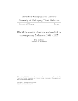 Blackfella Armies - Kastom and Conﬂict in Contemporary Melanesia 1994 - 2007