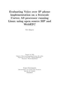 Evaluating Voice Over IP Phone Implementation on a Freescale Cortex A9 Processor Running Linux Using Open Source SIP and Webrtc