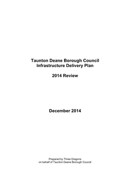 Taunton Deane Borough Council Infrastructure Delivery Plan 2014