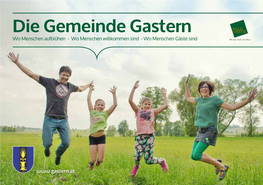 Die Gemeinde Gastern Wo Menschen Aufblühen - Wo Menschen Willkommen Sind - Wo Menschen Gäste Sind