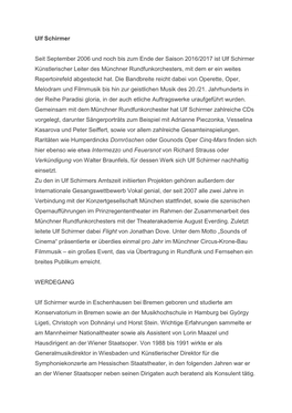 Ulf Schirmer Seit September 2006 Und Noch Bis Zum Ende Der Saison 2016/2017 Ist Ulf Schirmer Künstlerischer Leiter Des Münchne