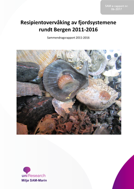 Resipientovervåking Av Fjordsystemene Rundt Bergen 2011-2016