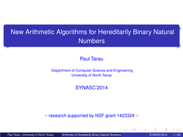 New Arithmetic Algorithms for Hereditarily Binary Natural Numbers