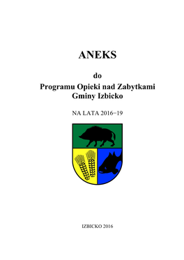 Do Programu Opieki Nad Zabytkami Gminy Izbicko