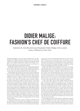 DIDIER MALIGE: FASHION’S CHEF DE COIFFURE Katharine K