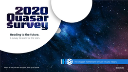 Heading to the Future. a Survey to Reach for the Stars