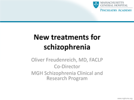 New Treatments for Schizophrenia