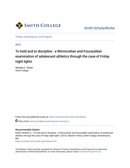 To Hold and to Discipline : a Winnicottian and Foucauldian Examination of Adolescent Athletics Through the Case of Friday Night Lights