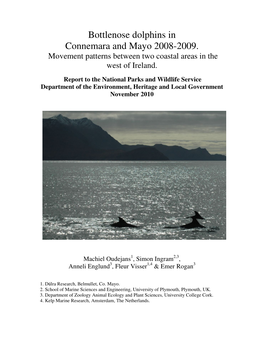 Bottlenose Dolphins in Connemara and Mayo 2008-2009. Movement Patterns Between Two Coastal Areas in the West of Ireland