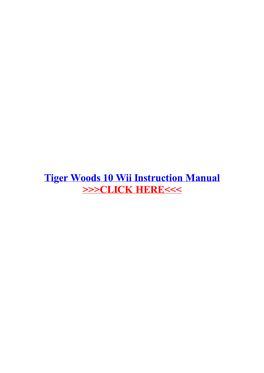 Tiger Woods 10 Wii Instruction Manual