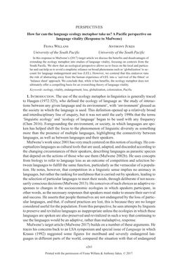 PERSPECTIVES How Far Can the Language Ecology Metaphor Take Us? a Pacific Perspective on Language Vitality (Response to Mufwene) Fiona Willans Anthony Jukes