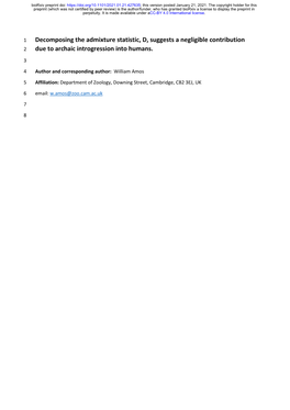 Decomposing the Admixture Statistic, D, Suggests a Negligible Contribution 2 Due to Archaic Introgression Into Humans