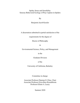 Spidey Sense and Sensibility: Sensory Behavioral Ecology of Prey Capture in Spiders