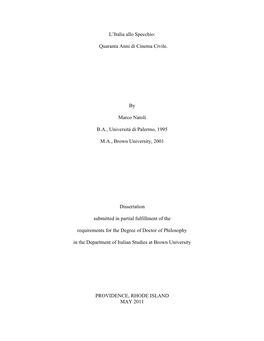 L'italia Allo Specchio: Quaranta Anni Di Cinema Civile. by Marco Natoli B.A., Università Di Palermo, 1995 M.A., Brown Univers