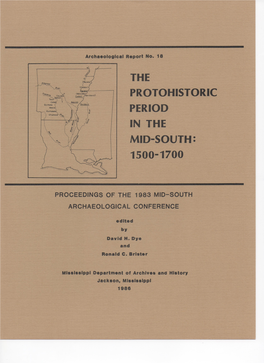 The Protohistoric Period in the Mid-South: 1500-1700