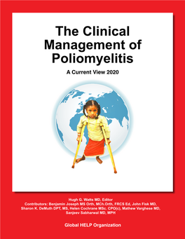 The Clinical Management of Poliomyelitis a Current View 2020