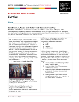 John Brown Jr., Navajo Code Talker: Text–Dependent Test Prep Directions: in the Left-Hand Column of the Box Below You Will Find a Quote, Image, and Caption