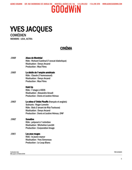 Yves Jacques Comédien Membre : Uda, Actra