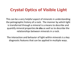 Crystal Optics of Visible Light