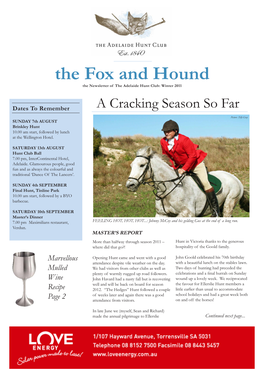 The Fox and Hound the Newsletter of the Adelaide Hunt Club: Winter 2011