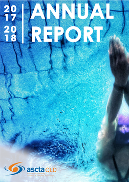 2018-Asctaqld-Annual-Report-Compressed.Pdf