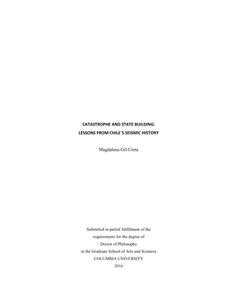 CATASTROPHE and STATE BUILDING: LESSONS from CHILE´S SEISMIC HISTORY Magdalena Gil-Ureta