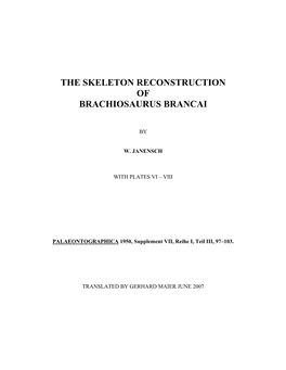 The Skeleton Reconstruction of Brachiosaurus Brancai