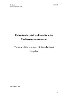 Understanding Style and Identity in the Mediterranean Oikoumene The