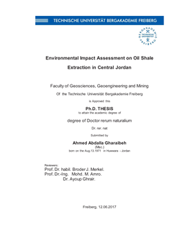 Environmental Impact Assessment on Oil Shale Extraction in Central Jordan