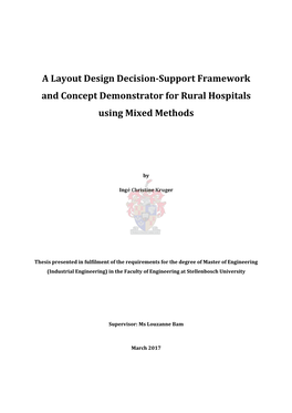 A Layout Design Decision-Support Framework and Concept Demonstrator for Rural Hospitals Using Mixed Methods