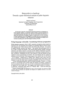 Towards a Game Theoretical Analysis of Polite Linguistic Behavior