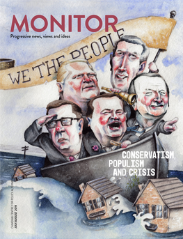 Conservatism Populism and Crisis CANADIAN CENTRE for POLICY ALTERNATIVES CENTRE for POLICY CANADIAN 2019 JULY/AUGUST Contributors