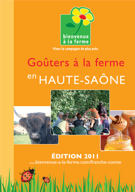 HAUTE-SAÔNE Goûters À La Ferme