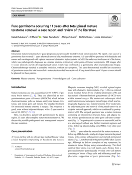 Pure Germinoma Occurring 11 Years After Total Pineal Mature Teratoma Removal: a Case Report and Review of the Literature