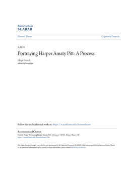 Portraying Harper Amaty Pitt: a Process Hope French Efrench@Bates.Edu