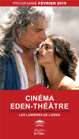 CINÉMA EDEN-THÉÂTRE LE PLUS ANCIEN CINÉMA DU MONDE / LA CIOTAT LES LUMIÈRES DE L’EDEN Evènements Festival