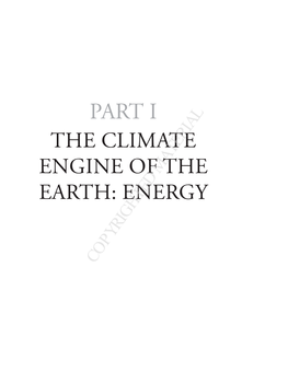 Part I the Climate Engine of the Earth: Energy