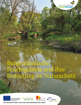 Burgenländische Feuchtgebiete Und Ihre Bedeutung Im Naturschutz Vorwort Andreas Liegenfeld Landesrat Für Naturschutz