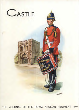 The Journal of the Royal Anglian Regiment 1974