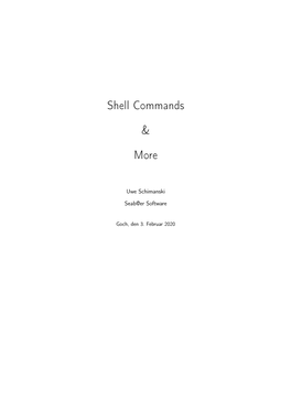 Shell Commands & More