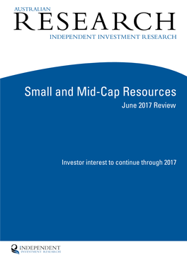 Small and Mid-Cap Resources June 2017 Review