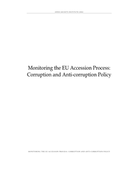 Monitoring the EU Accession Process: Corruption and Anti-Corruption Policy