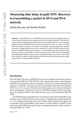 Measuring Time Delay in Path MTU Discovery in Transmitting a Packet in Ipv4 and Ipv6 Network Ishfaq Hussain and Janibul Bashir