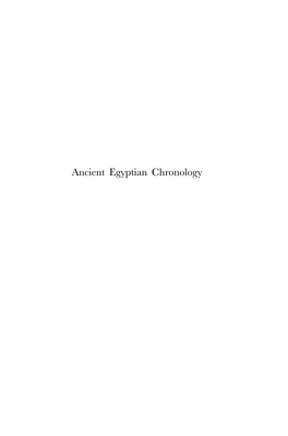 Ancient Egyptian Chronology HANDBOOK of ORIENTAL STUDIES SECTION ONE the NEAR and MIDDLE EAST