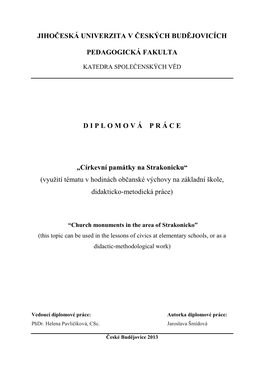 Církevní Památky Na Strakonicku“ (Využití Tématu V Hodinách Občanské Výchovy Na Základní Škole, Didakticko-Metodická Práce)