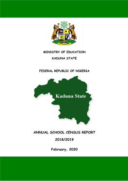 ANNUAL SCHOOL CENSUS REPORT 2018/2019 February, 2020